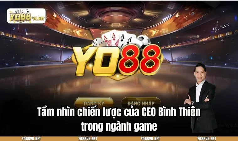 Tầm nhìn chiến lược của CEO Bình Thiên trong ngành game