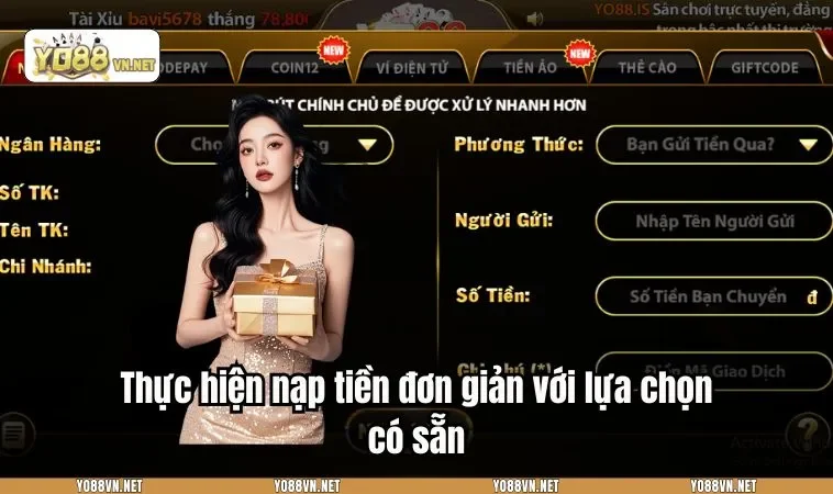 Thực hiện nạp tiền đơn giản với lựa chọn có sẵn